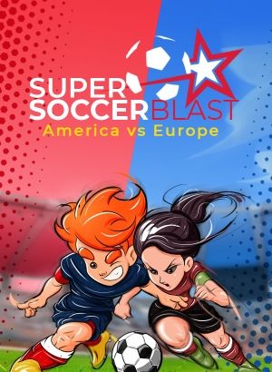Super Soccer Blast: America vs Europe